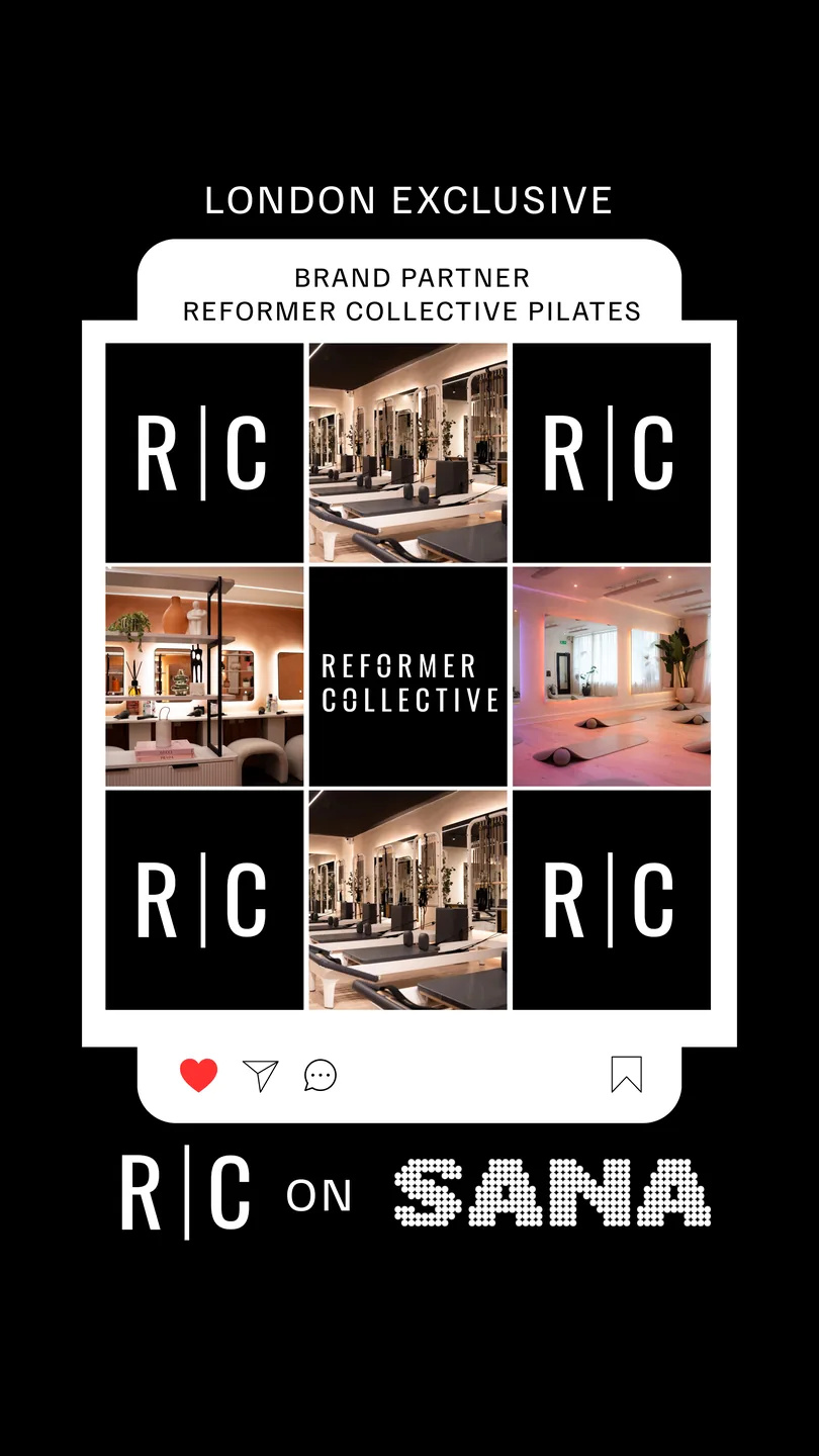 Reformer Collective brand partner announcement graphic marked London Exclusive, showing the R|C monogram and reformer pilates studio interiors, with the words R|C on SANA